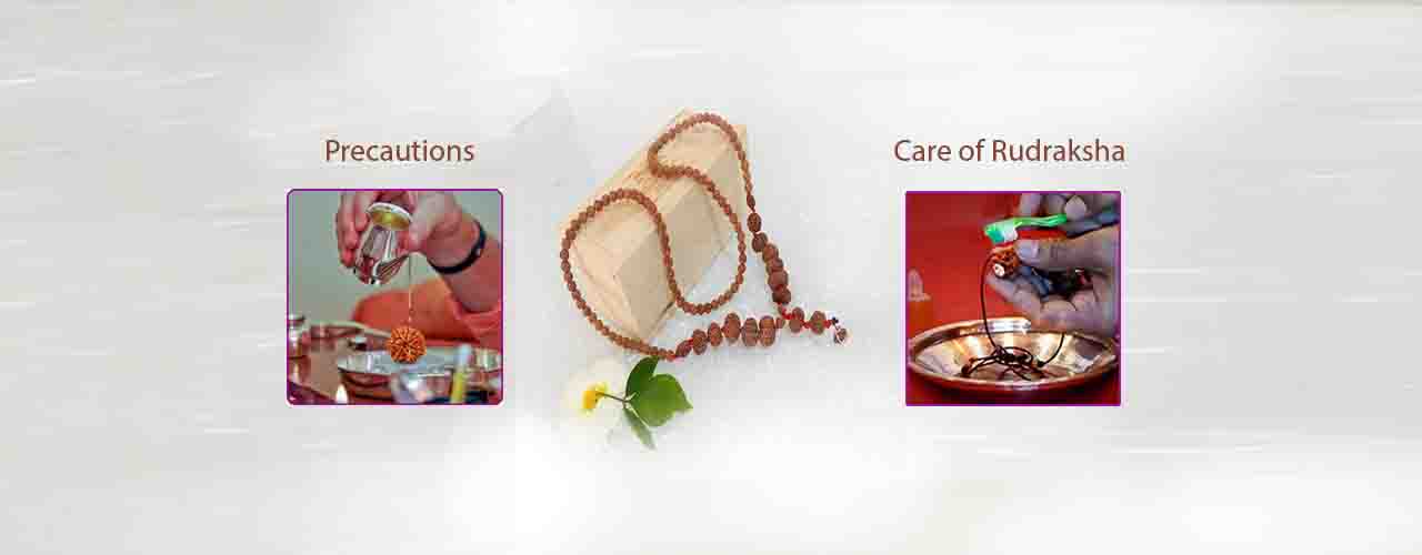 Tips for Care and Precautions of Rudraksha